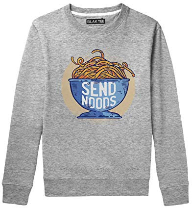 BLAK TEE Unisex Funny Send Noods Slogan Sweatshirt M Grey