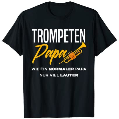 Trompeten Papa Lustiges Trompeten Spieler Trompeter T-Shirt