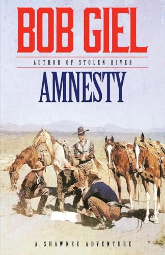 Amnesty: A Shawnee Adventure