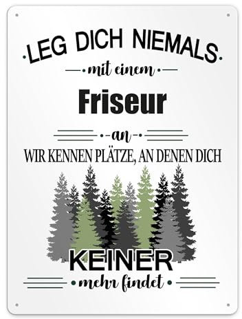 PR Print Royal Berufe Blech-Schild - Leg Dich Niemals mit einem Friseur an - Lustiges Geschenk Büro, Job, Arbeit, Kollegen, Freunde, Metall-Poster - Querformat A3