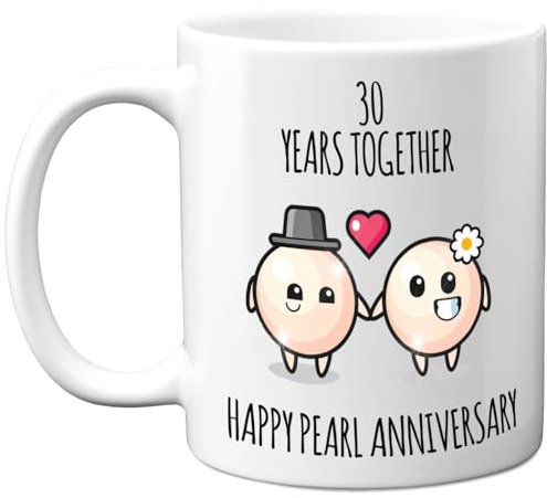 30th Anniversary Mug Gift for Men Women - 30 Years Together - Happy Pearl Anniversary Wedding for Husband Wife Mum Dad Brother Sister, 11oz Ceramic Coffee Mugs Gifts