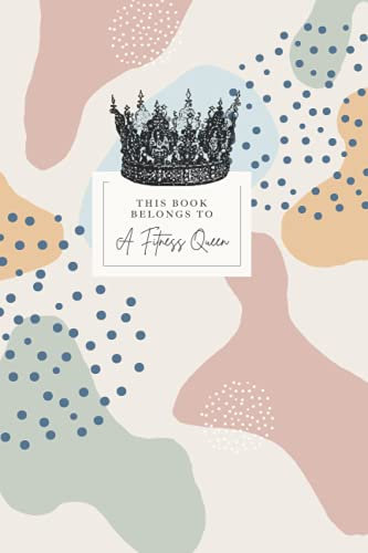 A Fitness Queen Notebook