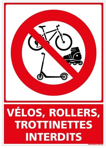 Adhésif - Vélos, Rollers, Trottinettes Interdites - Dimensions 300 x 420 mm - Protection Anti-UV