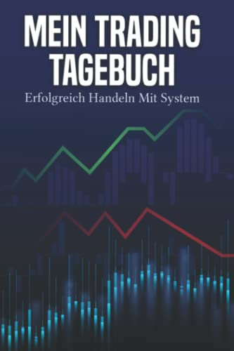 Trading Tagebuch: zum Ausfüllen | Checkliste Day Trading | Trading Notizbuch für Aktienliebhaber