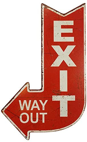 Blechschild EXIT WAY OUT Dekoschild Wegweiser Nostalgie Vintage 40x25cm