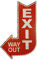 Cartel de chapa con texto EXIT WAY OUT (40 x 25 cm)