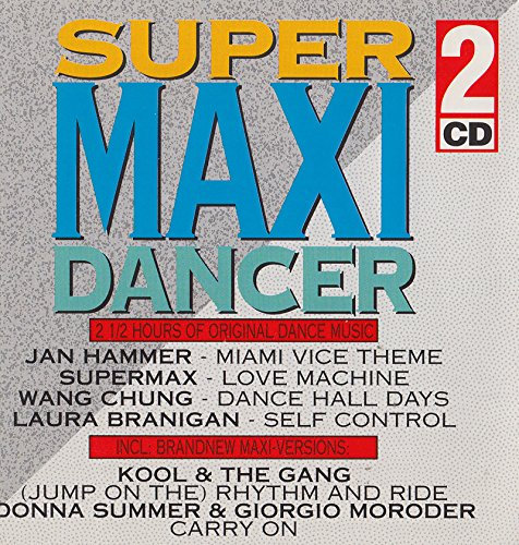 S u p e r MAXl Dancer [Extended Long Versions]