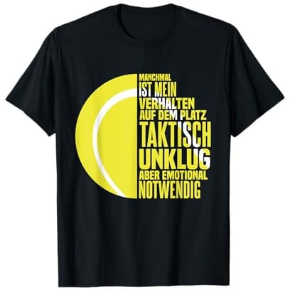 Tennisspieler Tennis Tennis Spieler Sprüche T-Shirt