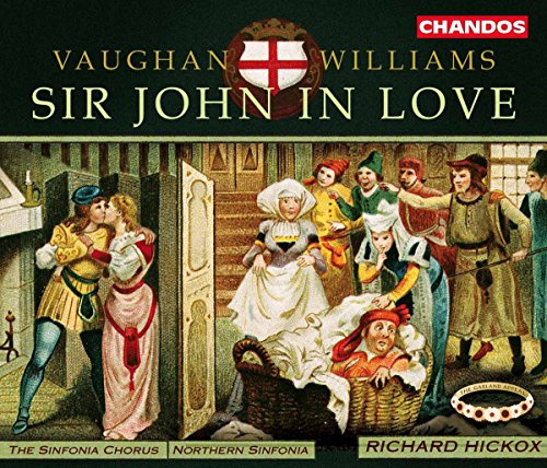 Williams: Sir John In Love (Gesamtaufnahme) (engl.) (Aufnahme Newcastle Dezember 2000)