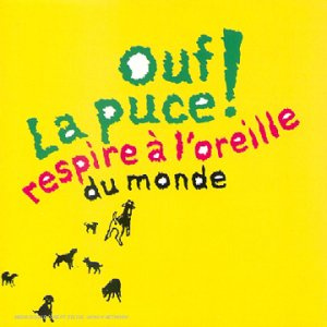 Respire A L'Oreille Du Monde