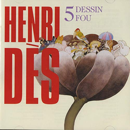 Henri Des - Dessin Fou Volume 5