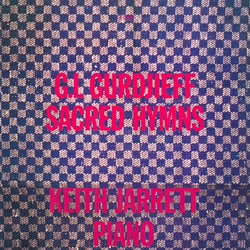 Sacred Hymns of G. I. Gurdjieff