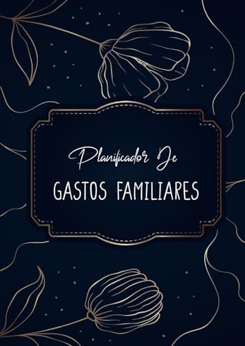 Planificador de Gastos Familiares: Libro de Cuentas Presupuesto Familiar, 12 Meses, Formato A4