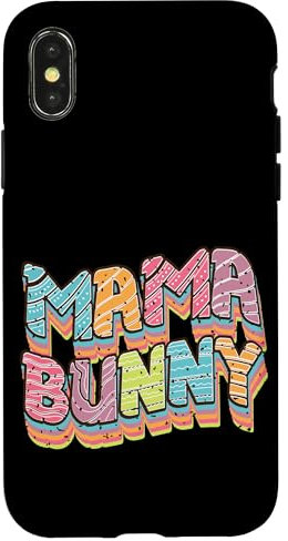 Hülle für iPhone X/XS Mama Bunny Lebendiger, verspielter Text