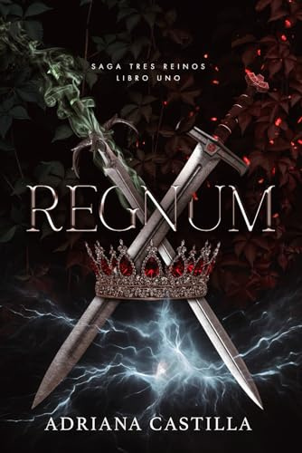 Regnum (Saga Tres Reinos, Band 1)