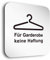 Türschilder24 Aluminium- Türschilder der Extraklasse! • Für Garderobe Keine Haftung • In der Größe 150 x 150 x 1,5mm • 5mm Abstandhalter verleihen dem Türschild einen exklusiven schwebe Effekt