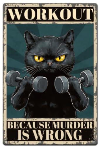 SUPERDANT Blechschilder Mit Schwarzer Katze Cat Blechschild Work Out Metallschild Fitnessstudio Metallwandtafeln Lustige Metallschilder Wandkunst Dekor Für Schlafzimmer Wohnzimmer Männerhöhle