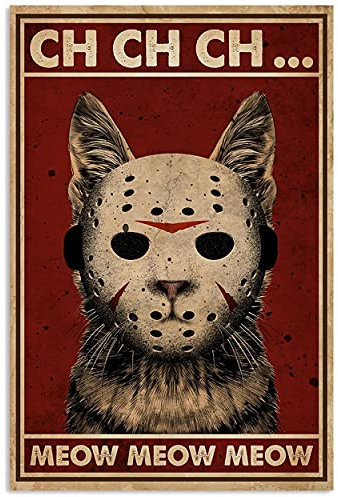 Inga Metallschild mit Horror Jason Voorhees Katze Meow Meow Meow Meow Vintage Poster für Home Kitchen Wall Decor 20,3 x 30,5 cm
