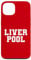 iPhone 13 LIVERPOOL Case