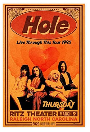 TONFON Rock Band Hole Live Through This Tour Musikalbum Cover Schlafsaal Schlafzimmer Art Deco Poster Leinwand Poster Schlafzimmer Dekor Sport Landschaft Büro Zimmer Dekor Geschenk ungerahmt 30 x 45