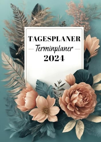 Terminplaner 2024: Großer A4 Terminkalender & Tagesplaner 2024 | 1 Seite pro Tag von 5.00 Uhr - 21.00 Uhr Januar bis Dezember 2024 | Monatsziele und Reflexion