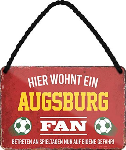 Hier wohnt ein Augsburg Fan Fußball 18 x 12 cm Blechschild Hängeschild HS02