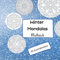 Winterliche Mandalas Malbuch 50 Ausmalmotive: Winter Mandalas 50 Motive zum Ausmalen für Kinder und Erwachsene, Konzentration fördern, Entspannung , Stressabbau, Meditation, innere Ruhe finden