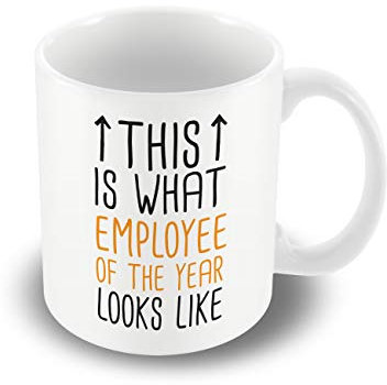 Victorian Printing Co - This is What Employee of The Year Looks Like - Printed Mug, Ceramic, 11fl.oz.