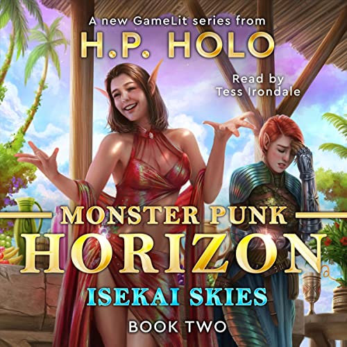 Isekai Skies: Monster Punk Horizon, Book 2