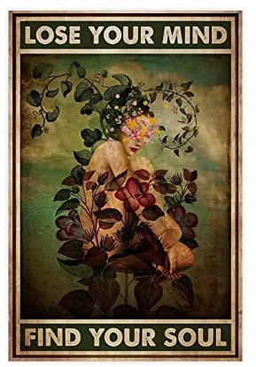 TONFON Lose Your Mind Find Your Soul Schlafsaal Schlafzimmer Art Deco Poster Leinwand Poster Wandkunst Dekor Druck Bild Gemälde für Wohnzimmer Schlafzimmer Dekoration ungerahmt 30 x 45 cm