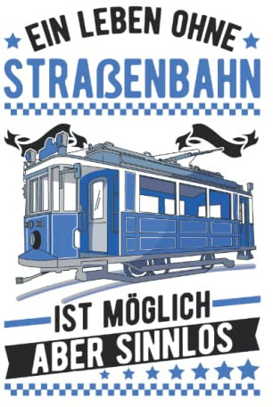 Straßenbahnfahrer Tagesplaner: Ein Leben ohne Straßenbahn ist möglich / Kalender 2023 & 2024 / Wochenplaner Tagesplaner Planer / Planungsbuch To-Do-Liste / 6x9 Zoll / 100 ausfüllbare Seiten