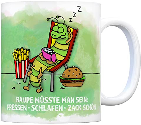 Kaffeebecher mit Raupe Motiv und Spruch: Fressen, schlafen, zack. Schön!