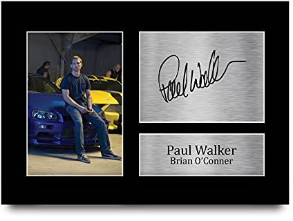 HWC Trading Paul Walker Gift Signed A4 Printed Autograph Brian O'Conner Fast & Furious Gifts Print Photo Picture Display