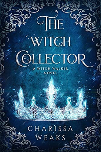 The Witch Collector (Witch Walker Book 1) (English Edition)