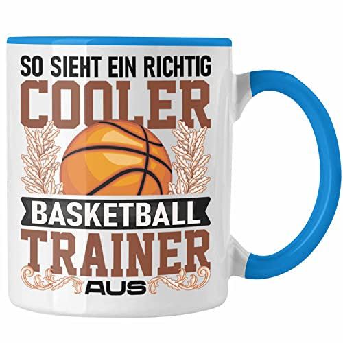 Trendation - Basketball Trainer Tasse Geschenk Lustig Spruch So Sieht Ein Richtig Cooler Basketball Trainer Coach Aus (Blau)