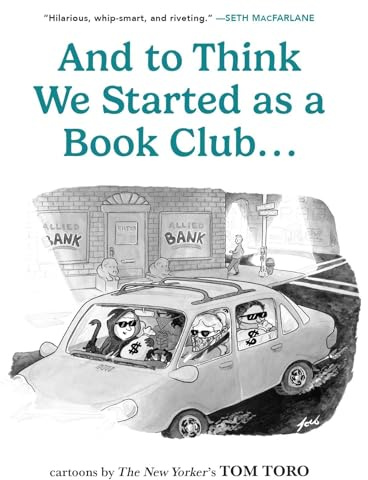 And to Think We Started as a Book Club . . .