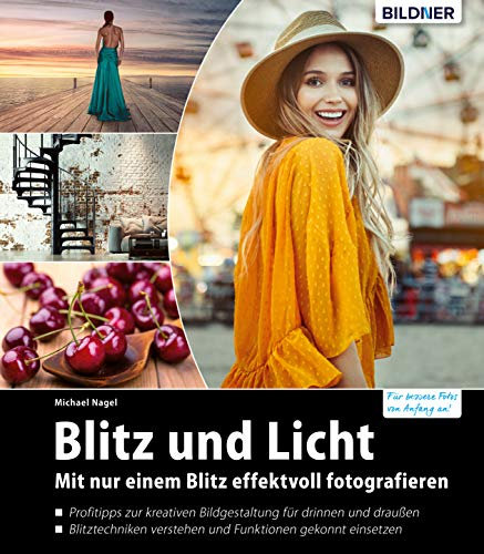 Blitz und Licht: Mit nur einem Blitz effektvoll fotografieren