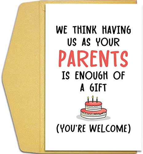 Qiliji Geburtstagskarte für Sohn und Tochter, lustige Geburtstagskarte von Eltern, freche Geburtstagskarte für Kinder, Having Us As Your Parents Is Enough Of A Gift