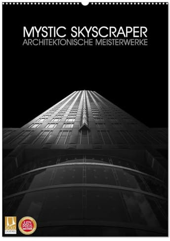 Mystic Skyscraper – Architektonische Meisterwerke (Wandkalender 2026 DIN A2 hoch), CALVENDO Monatskalender: Verschiedene Hochhäuser die durch die Art der Bearbeitung mystisch wirken (CALVENDO Orte)
