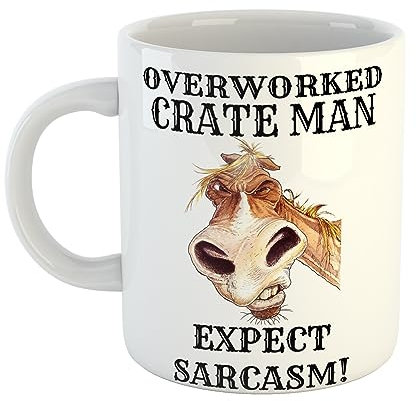Overworked Crate Man Expect Sarcasm Hand Printed Funny Mug with Angry Horse
