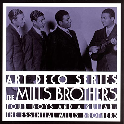 Essential Mills Brothers: 4 Boys & A Guitar
