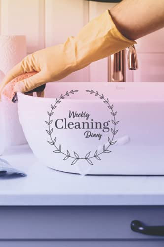 Weekly Cleaning Diary: Notebook planner for household chores