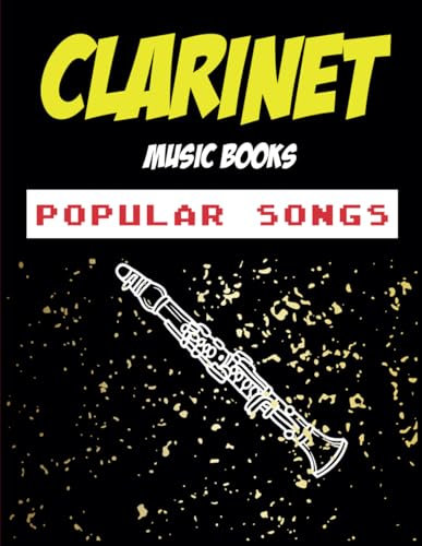 Clarinet Music Books Popular Songs: 65 songs for Clarinet