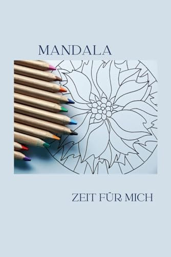 Mandala - Zeit für dich
