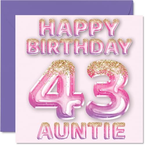 43rd Birthday Card for Auntie, Pink & Purple Glitter Balloons | Happy Birthday Cards for 43 Year Old Aunt Aunty from Nephew Niece, 145mm Bday Greeting Cards Gift