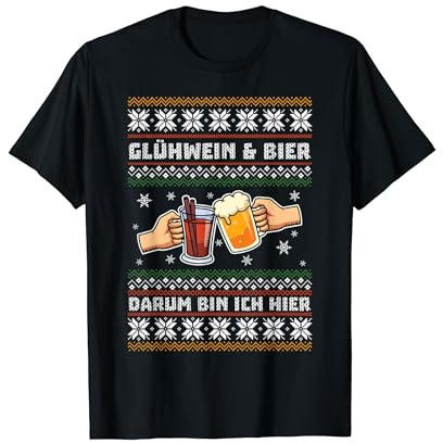 Mulled Wine & Beer Darum Bin Ich Hier Gift Christmas T-Shirt