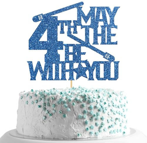 May the 4th Be with You Cake Topper/Kids 4th Birthday Birthday Cake Decor/Pickle 25 Years Old Birthday Party Decor Supplies - Blue Glitter