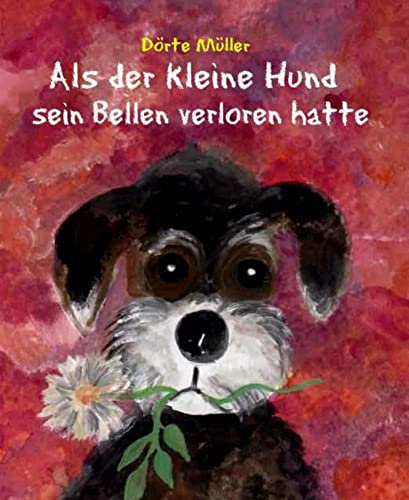 Als der kleine Hund sein Bellen verloren hatte