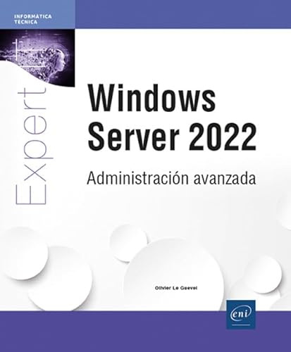 Windows Server 2022: Administración avanzada