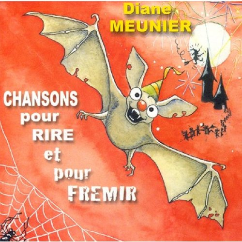 la récré : Chansons pour Rire Et pour Frémir